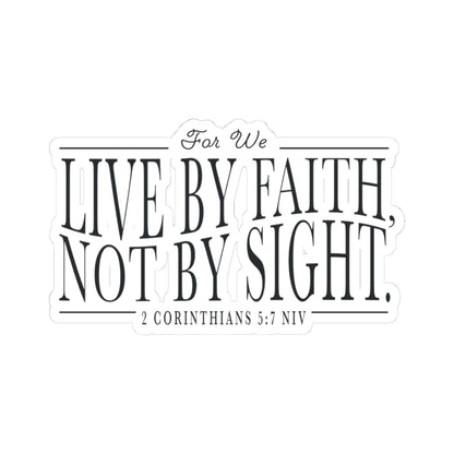 Live by Faith Kiss-Cut Sticker